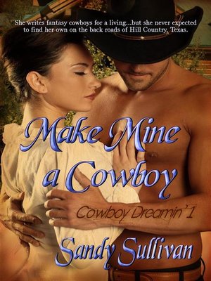 cover image of Make Mine a Cowboy